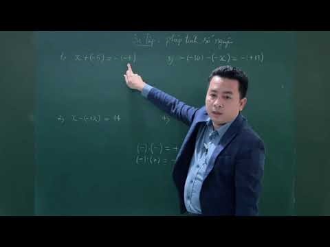 Phần 61| Phép tính số nguyên dành cho học sinh mất gốc Toán