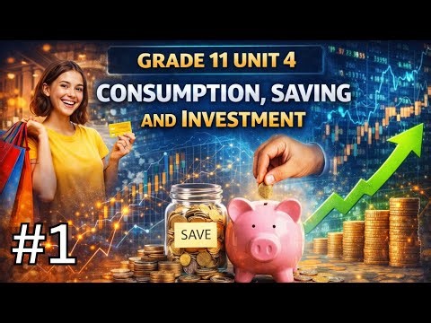 Grade 11 Economics unit 4 - part 1