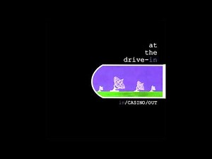 At the Drive-In - "Lopsided" (HD)