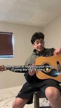 Worst part of replacing your strings (Tuning the high'E'string)