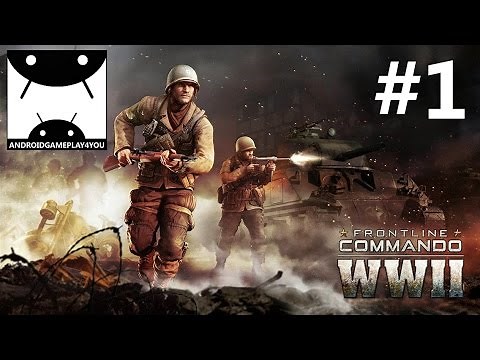 FRONTLINE COMMANDO: WW2 Android GamePlay #1 (1080p)