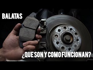¿Qué son las balatas y cómo funcionan?