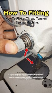 1.2M views · 10K reactions | How to Fit Thread Tension in Sewing Machine | Correct Tension Setting & Working #sewing #stitch #tailoring #trendingreels #viralreels | Tandav Industries | Facebook