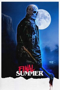 Final Summer Summary, Trailer, Cast, Where to Watch and More