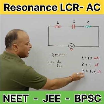 Resonance in LCR - NEET previous year question - also for BPSC, SSC, RRB NTPC, MPPSC, TET.. ☺❤☺