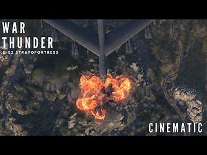 B-52 Stratofortress | War Thunder Cinematic