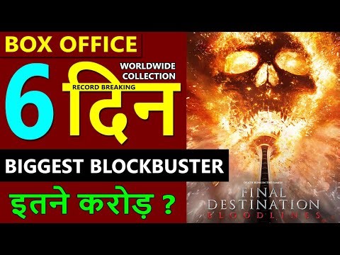 Final destination Bloodlines Box Office Collection Day 6, total worldwide collection