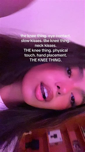 Understanding the Knee Thing and Intimate Kisses