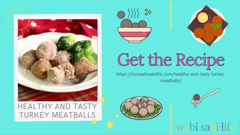 Healthy and Tasty Baked Turkey Meatballs Recipe