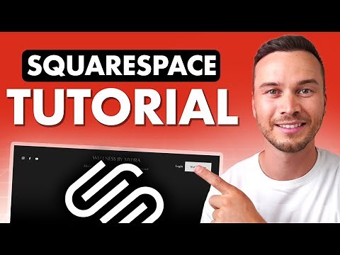 Squarespace Tutorial for Beginners 2026 - Step by Step