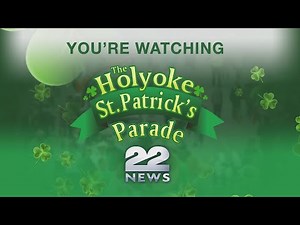 The 71st Annual Holyoke St. Patrick's Parade