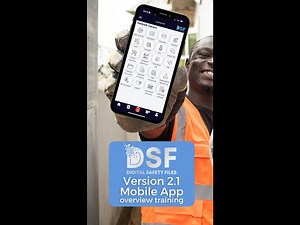 DSF Version 2.1 Mobile App Training | How to Complete Safety Tasks, DSTI's, and Checklists Easily