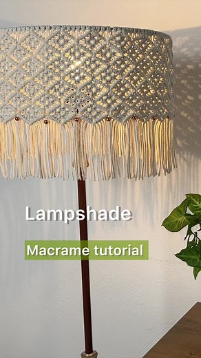 Macrame Lampshade Tutorial: Create Your Own Chandelier