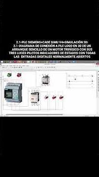 2.1-PLC SIEMENS+CADE SIMU V4+SIMULACIÓN 3D:2.1-DIAGRAMA DE CONEXIÓN A PLC LOGO EN 3D DE UN ARRANQUE