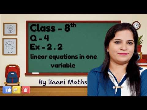 Class - 8th Ex - 2.2 Q4 By Baani Maths
