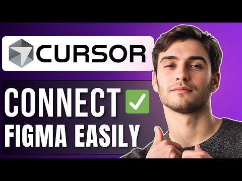 How to Connect Figma to Cursor | Step By Step Guide 2025