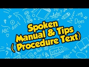 LATIHAN SOAL MANUAL & TIPS - SPOKEN PROCEDURE TEXT - B. INGGRIS SMK KELAS XI