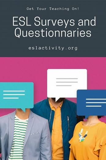ESL Questionnaires and Surveys for Students: Try out this Activity