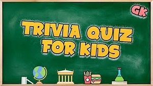 110 Best GK Questions for Class 8, With Answers Video - MomJunction