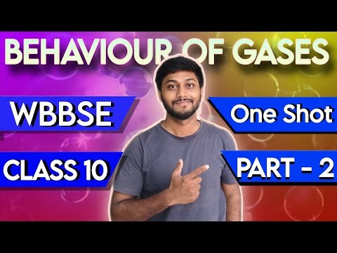 Class 10 WBBSE Physical Science – Chapter 2 Behaviour of Gases Complete PYQ Numericals One Shot
