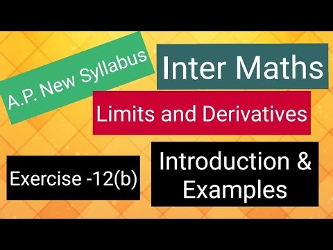 Inter Maths - Limits and Derivatives - Exercise -12(b) - Introduction & Examples