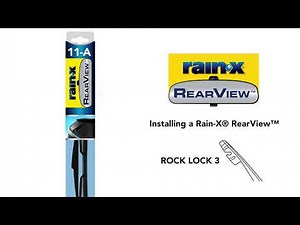 Rain-X RearView Rear Wiper Blade - Rock Lock 3 Installation