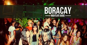 Boracay's Nightlife, The Ultimate Guide - BoracayCompass