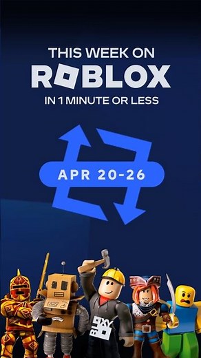 Everything that happened this week on Roblox in 1 minute or less! 🔁 (April 20-26, 2025)