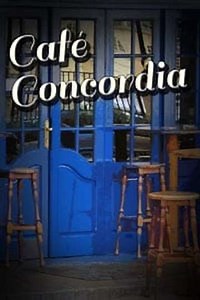 Café Concordia - Movie