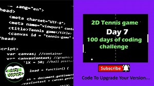 Day 7 in the journey of 100 Days of Coding Challenge 2D Game