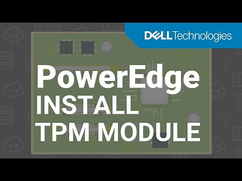 How to install TPM module on a Dell EMC PowerEdge XE2420