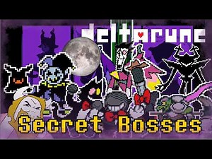 DELTARUNE ALL SECRET BOSSES
