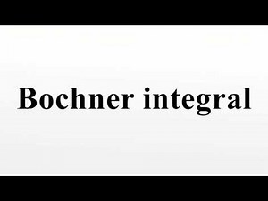 Bochner integral