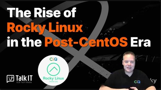 The Rise of Rocky Linux in the Post-CentOS Era [Arthur Tyde / CIQ SVP, TalkIT Global 183] | Tony Woosung Ko