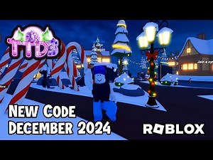 Roblox TTD 3 -New Code December 2024
