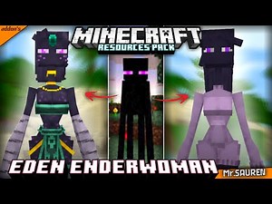 Eden The EnderWoman (Moddel Sexy)❗Resources Pack Minecraft PE/BE 1.21.130+