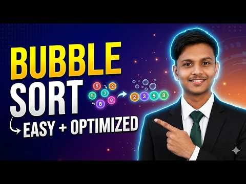 Bubble Sort in in C++ | Sorting Algorithms | Easy + Optimized Code 🔥 (Step-by-Step Explanation)