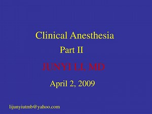 Clinical Anesthesia - SlideServe