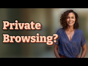 Is Private Browsing Truly Anonymous on Phones and Computers?