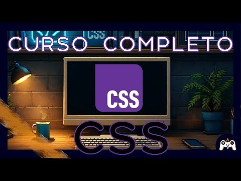 CSS - Curso COMPLETO desde 0 🚀 Paso a Paso y con Ejemplos 🎨