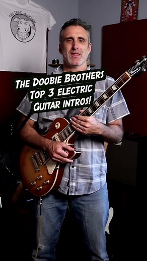 3 great Doobie Brothers guitar intros you should learn! #guitarlesson #doobiebrothers #chinagrove #longtrainrunning #listentothemusic #guitartabs | Anthony Parker and the Near Life Experience