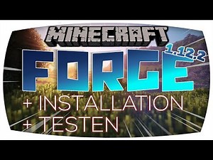 Minecraft Forge 1.12.2 downloaden & installieren! [Deutsch/4K] TUTORIAL