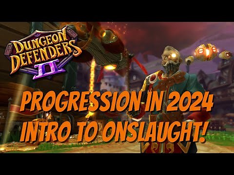 DD2 for 2024 - Introduction to Onslaught!