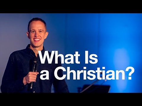 What Is a Christian?