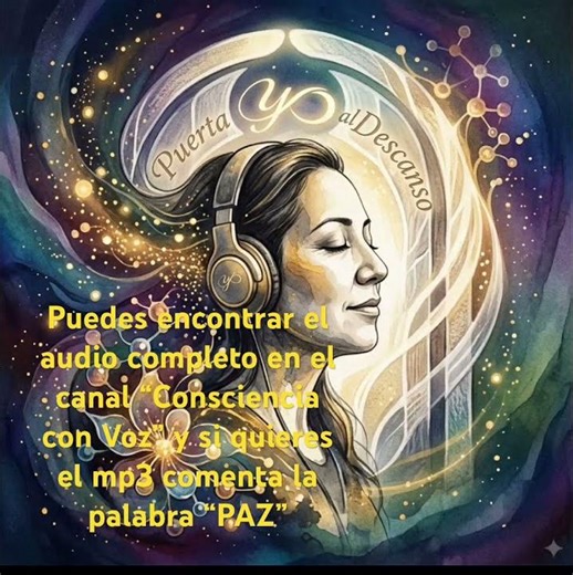 Si quieres el audio completo en formato MP3 para escucharlo sin internet, comenta PAZ. #pazmental