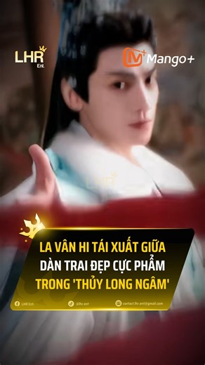 2 ngày đếm ngược 😘 🎬 Xem Thuỷ Long Ngâm SỚM NHẤT trên ứng dụng MangoPlus từ 24/10 #MangoPlus #ItsShowTime #ThuyLongNgam #LaVanHi #phimcotrang #LHREnt | Một Trang Về Phim - LHR