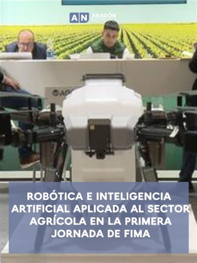 Aragón Noticias | 🚜La robótica y la inteligencia artificial aplicada al sector agrícola han sido protagonistas en la primera jornada de la Feria... | Instagram