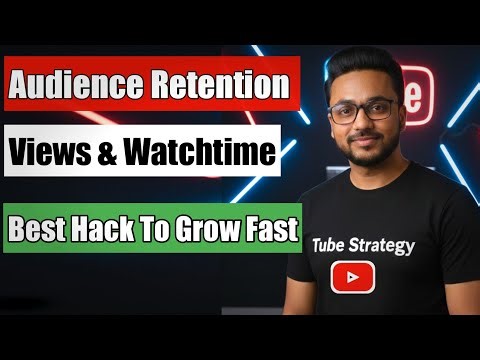 How To Increase Audience Retention On YouTube 2025 | Why Viewers Leave Your Videos?