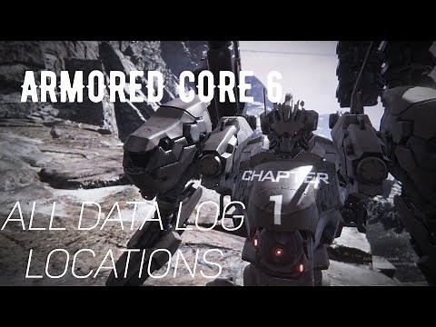 Armored Core 6 - All Data Log Locations