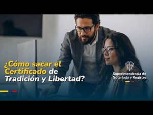 How to obtain the Certificate of Tradition and Freedom?